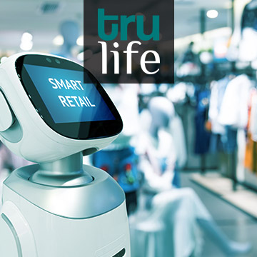 TruLife Is Helping Brands Prepare for the Future of Retail Thumbnail