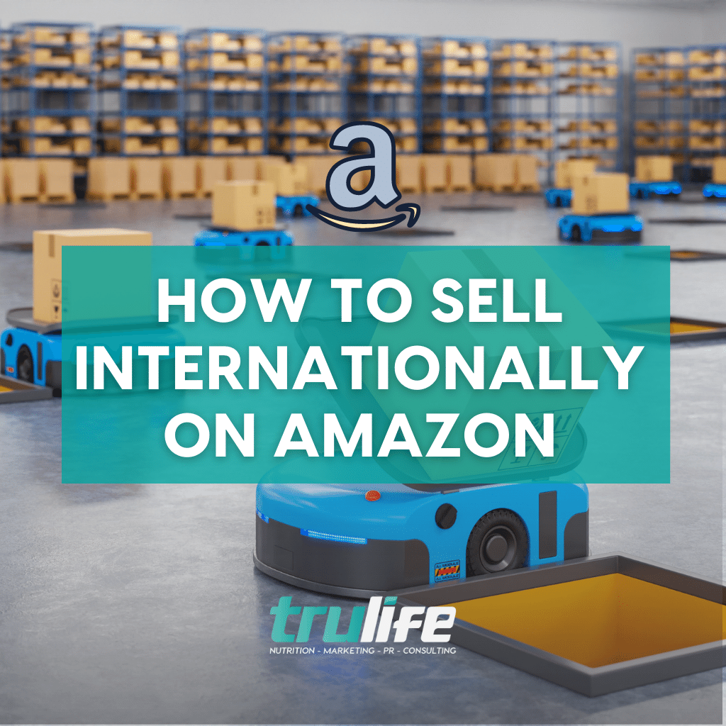 Definitive Guide: How To Sell Internationally On Amazon