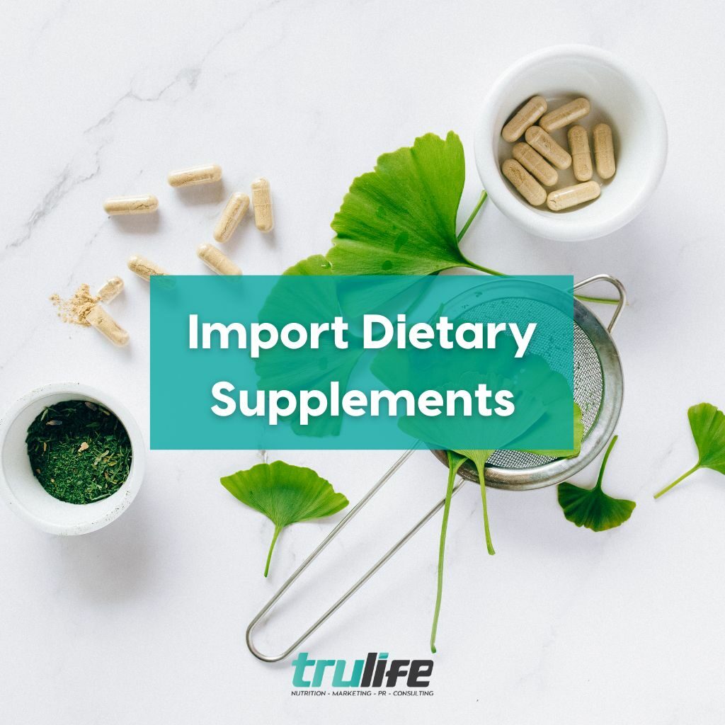 Import Dietary Supplements