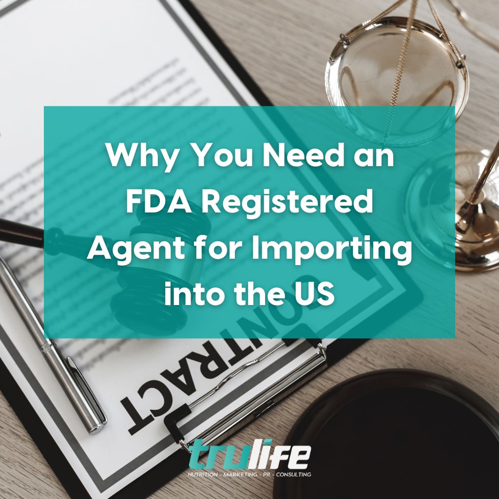 Why You Need an FDA Registered Agent for Importing into the US