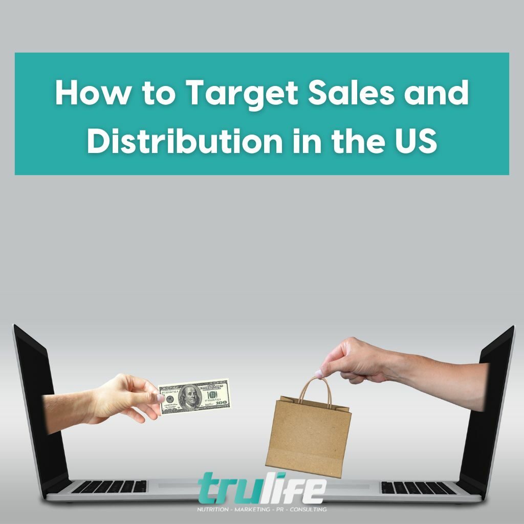 How to Target Sales and Distribution in the US